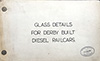 cover of Glass Details for Derby Built Diesel Railcars